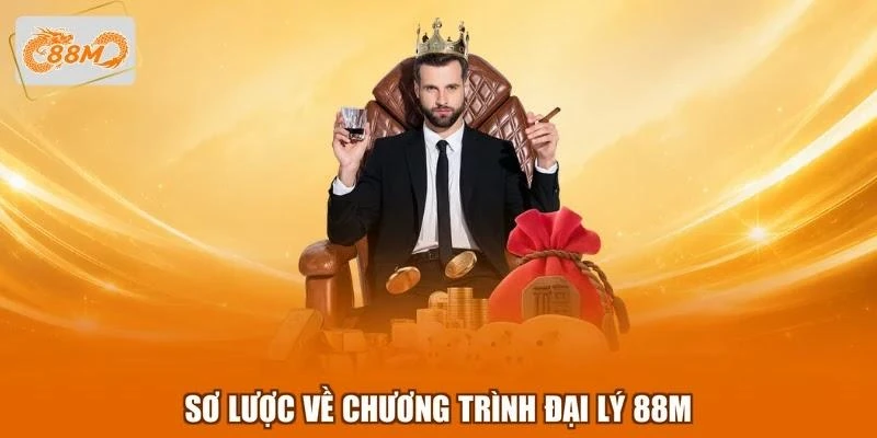so-luoc-ve-chuong-trinh-dai-ly-88m Sơ lược về chương trình đại lý 88M
